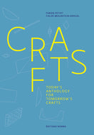 Crafts: Today's Anthology for Tomorrow's Crafts